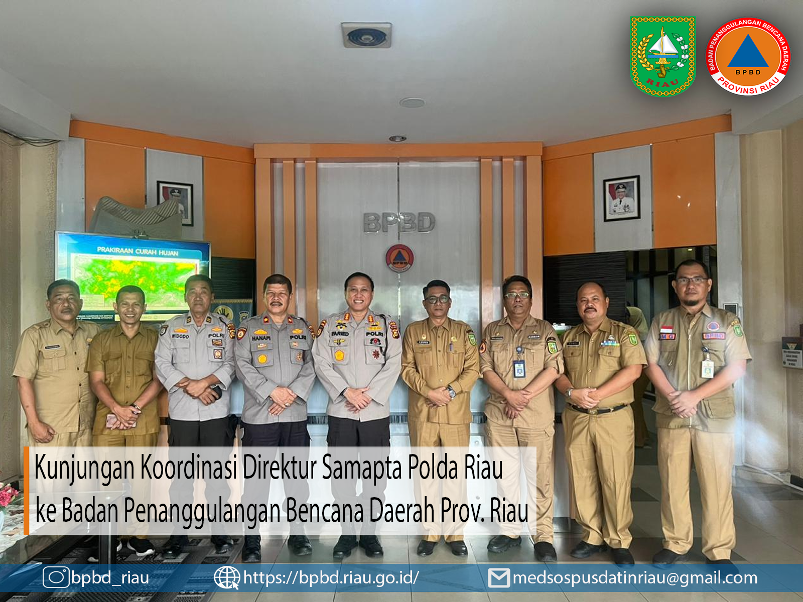 Kunjungan Koordinasi Direktur Samapta Polda Riau ke Badan Penanggulangan Bencana Daerah Prov Riau
